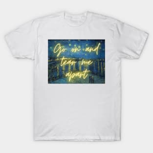 Tear Me Apart T-Shirt